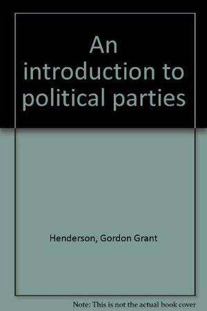 An Introduction to Political Parties,Used