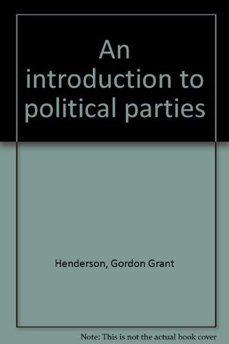 An Introduction to Political Parties,Used