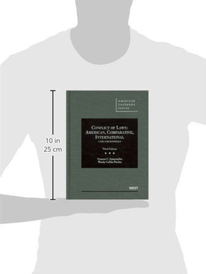 Conflict of Laws: American, Comparative, International Cases and Materials, 3d (American Casebook Series),Used