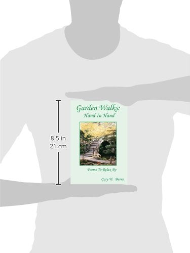 Garden Walks: Hand in Hand  Poems to Relax By,Used