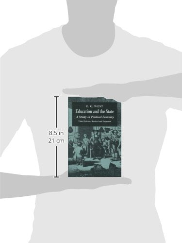 Education and the State: A Study in Political Economy,Used