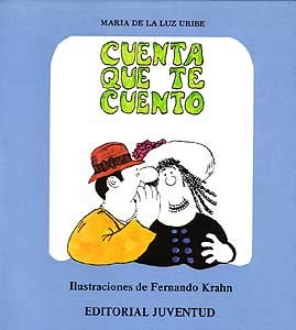 Cuenta Que Te Cuento/Tell What I Tell You (Spanish Edition),Used