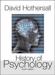 History of Psychology, 4th Edition,New