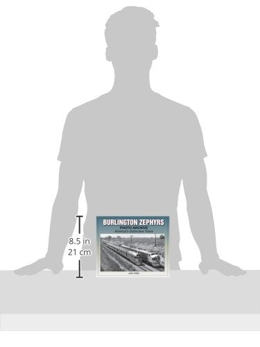 Burlington Zephyrs Photo Archive: America's Distinctive Trains,Used