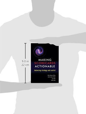 Making Scorecards Actionable: Balancing Strategy and Control,Used