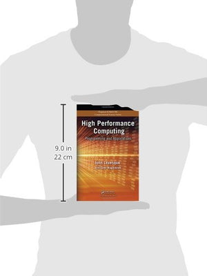 High Performance Computing: Programming and Applications (Chapman & Hall/CRC Computational Science),Used