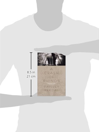 A Crash of Rhinos: Poems (The Contemporary Poetry Ser.),Used