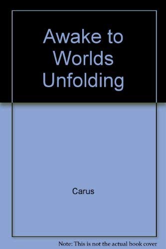 Awake to Worlds Unfolding,Used