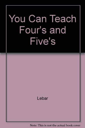 You Can Teach Four's and Five's,Used