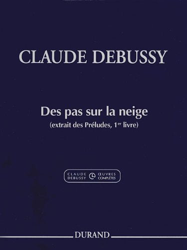 Claude Debussy  Des Pas Sur La Neige From Preludes, Book 1: Piano,Used