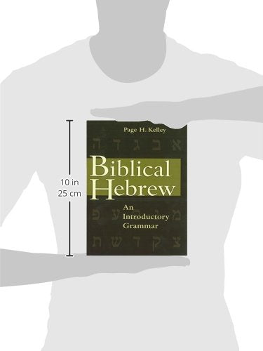 Biblical Hebrew: An Introductory Grammar,Used