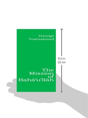 The Mission of Bah'u'llh,Used