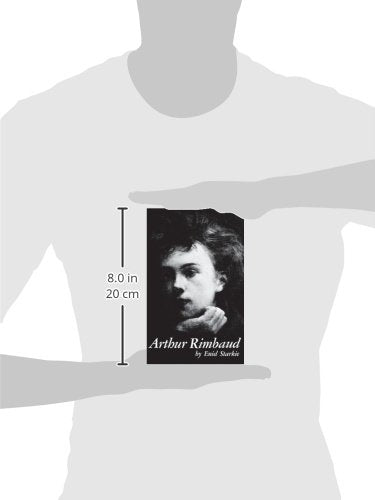 Arthur Rimbaud: A Biography,New