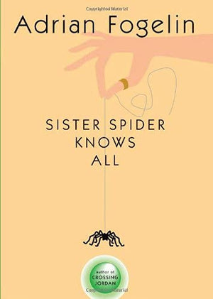 Sister Spider Knows All