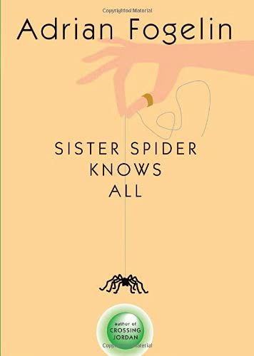 Sister Spider Knows All