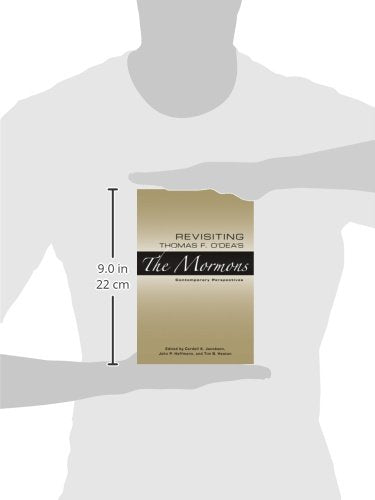 Revisiting Thomas F. O'Dea's The Mormons: Contemporary Perspectives,Used