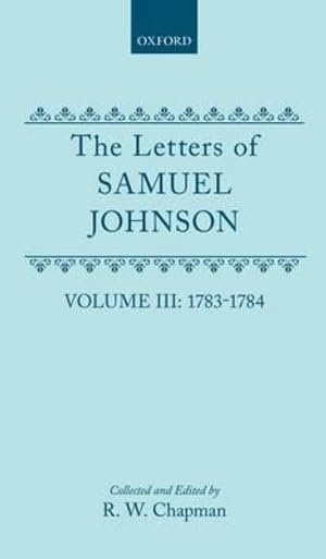 The Letters of Samuel Johnson with Mrs. Thrale's Genuine Letters to Him,Used
