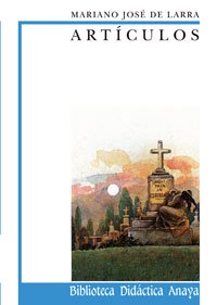 Artculos de Larra (Biblioteca didactica Anaya) (Spanish Edition),Used