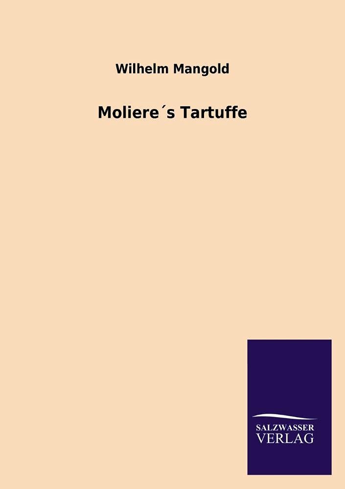 Molieres Tartuffe (German Edition),Used