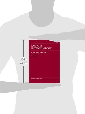 Law and Biotechnology: Cases and Materials,Used
