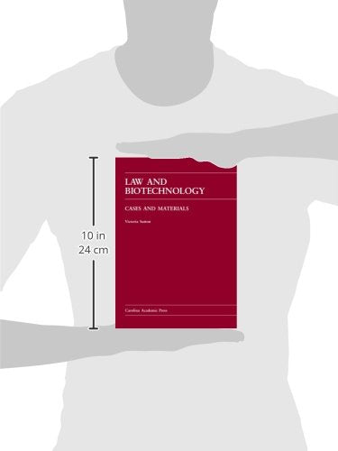 Law and Biotechnology: Cases and Materials,Used