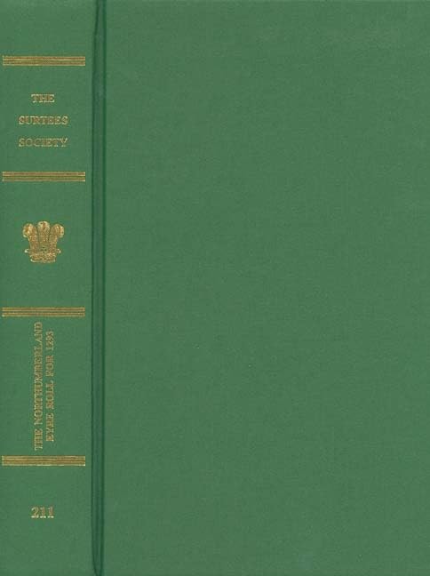 The Northumberland Eyre Roll For 1293 (Publications Of The Surtees Society, 211) (Volume 211),Used