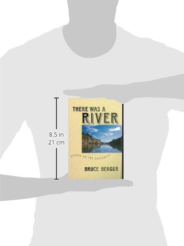 There Was a River: Essays on the Southwest,Used