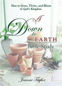 A Down To Earth Bible Study: For Growing In God's Kingdom,Used