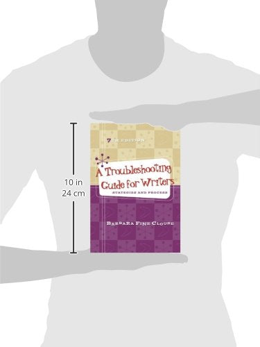 A Troubleshooting Guide For Writers: Strategies And Process,New