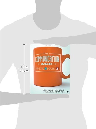The Communication Age: Connecting and Engaging,New