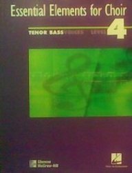 Essential Elements for Choir Level 4 Repertoire, TenorBass, Student Edition (EXPERIENCING CHORAL MUSIC ADVANCED SE),Used