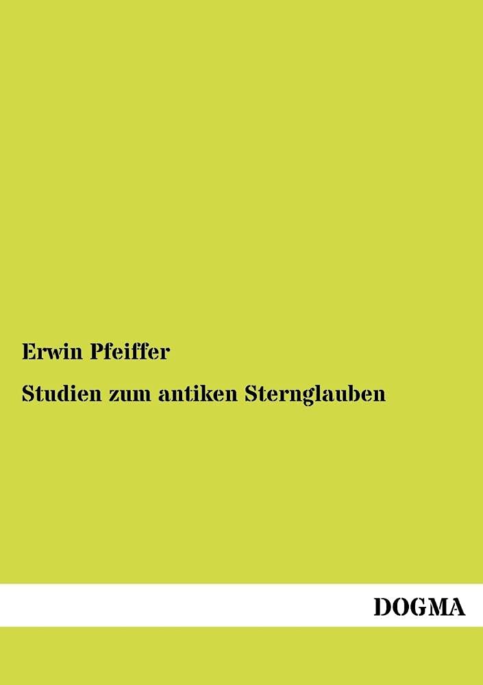 Studien zum antiken Sternglauben (German Edition),Used