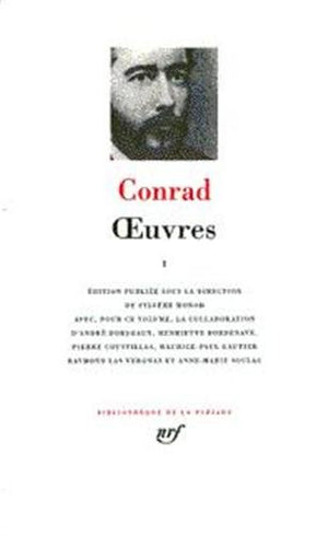 Conrad : Oeuvres, tome 2 [Bibliotheque de la Pleiade] (French Edition),Used