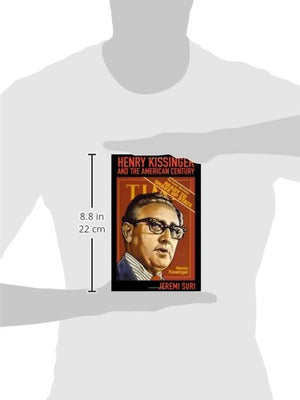 Henry Kissinger and the American Century,Used