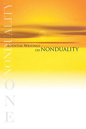One: Essential Writings On Nonduality