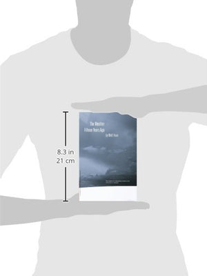 The Weather Fifteen Years Ago (Studies In Austrian Literature, Culture And Thought, Translation Series)-used