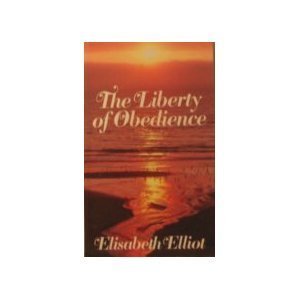 The Liberty of Obedience,New