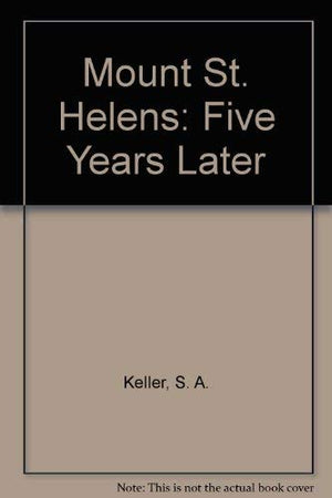 Mount St. Helens: Five Years Later,Used