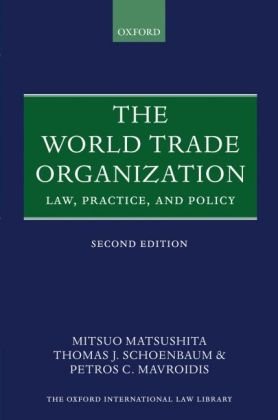 The World Trade Organization: Law, Practice, and Policy,Used
