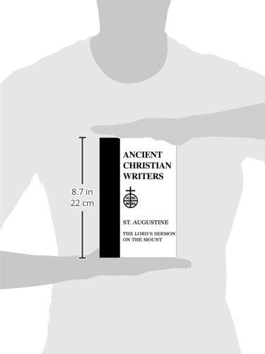 05. St. Augustine: The Lord'S Sermon On The Mount (Ancient Christian Writers)-used