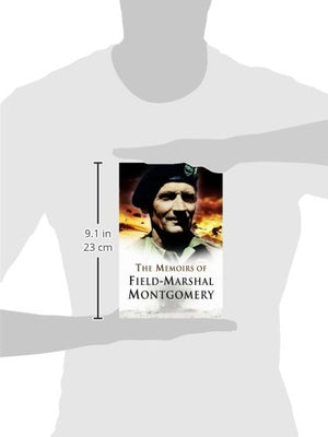 The Memoirs of Field Marshal Montgomery,New