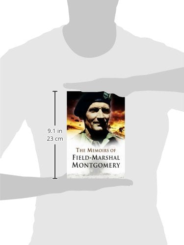 The Memoirs of Field Marshal Montgomery,New