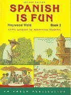 Spanish Is Fun: Book 2 (Spanish Edition),Used