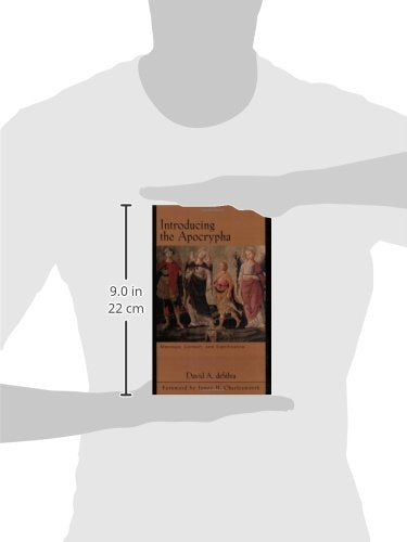 Introducing the Apocrypha: Message, Context, and Significance,Used
