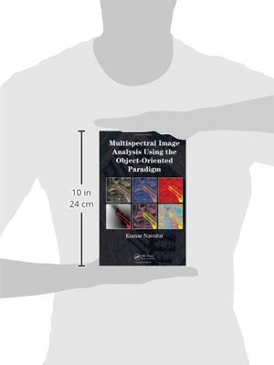 Multispectral Image Analysis Using the ObjectOriented Paradigm (Remote Sensing Applications Series),Used