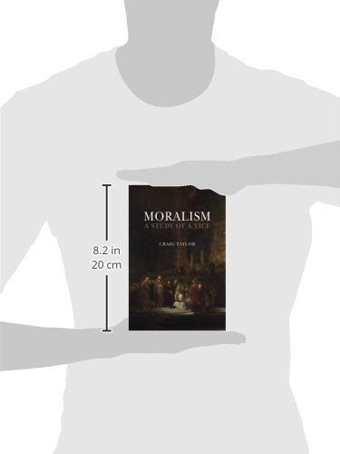 Moralism: A Study of a Vice,Used