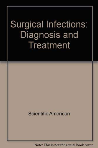 Surgical Infections: Diagnosis and Treatment,Used