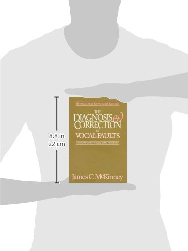 The Diagnosis and Correction of Vocal Faults: A Manual for Teachers of Singing and for Choir Directors (Revised and Expanded Edi,Used