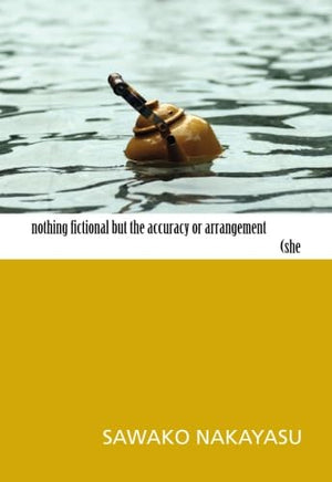 Nothing Fictional but the Accuracy or Arrangement,Used