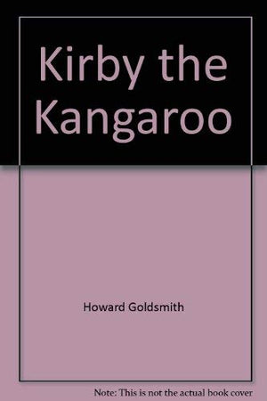Kirby the Kangaroo (Teaching Tales),Used